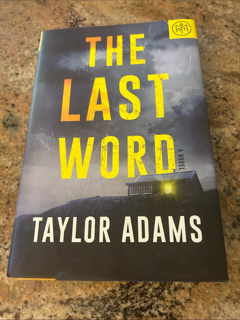 The Last Word by Taylor Adams - Dark Blue & Yellow Hardcover